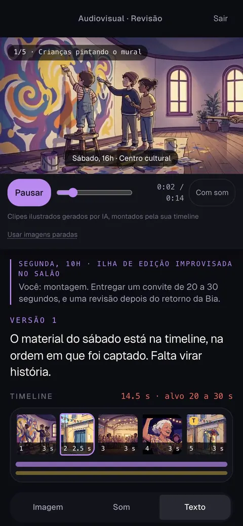 Você monta e assiste
